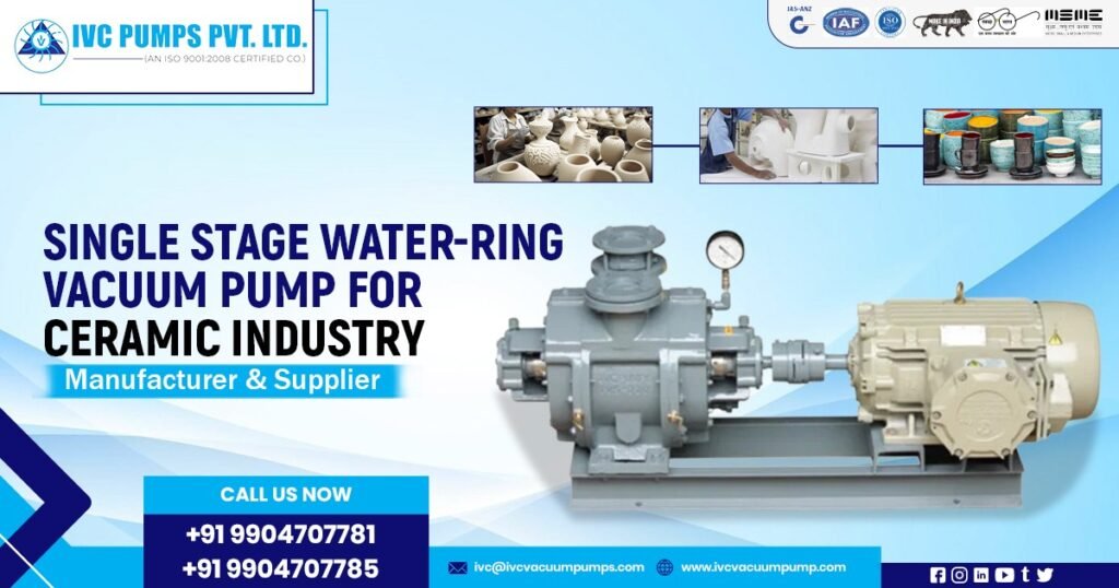 Vacuum Pump for Ceramic Industries