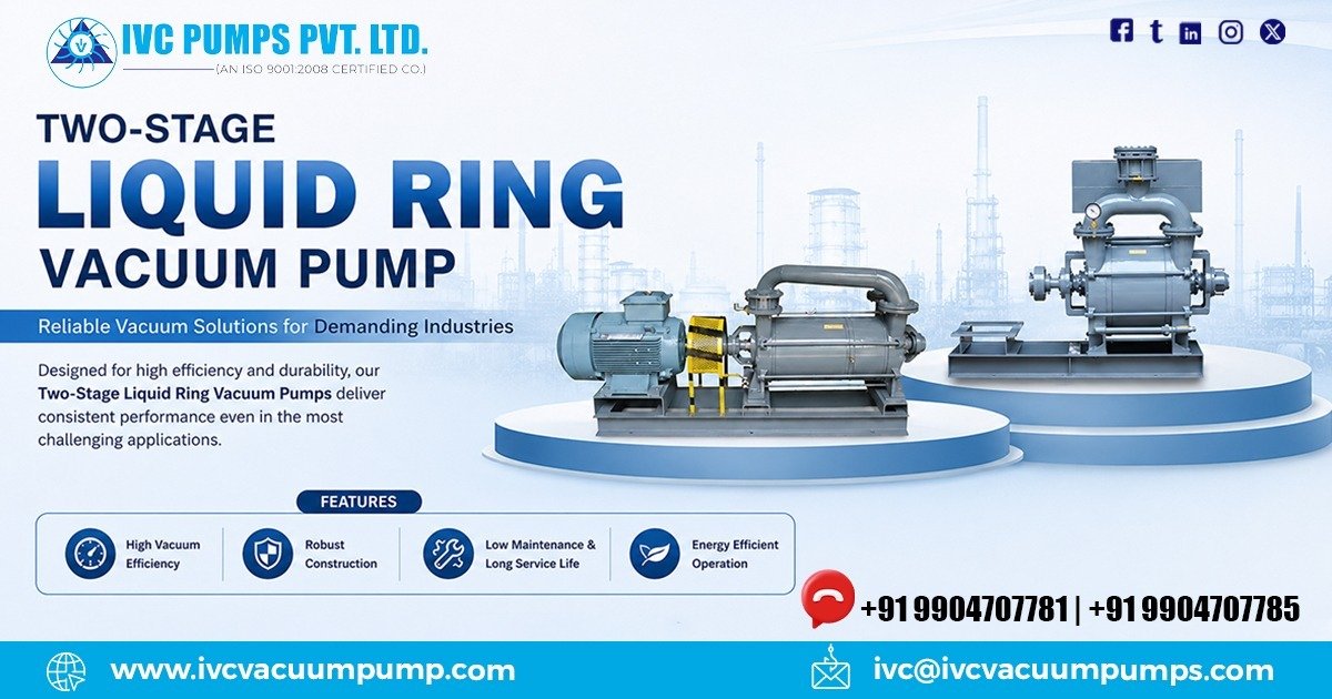 Two-Stage Liquid Ring Vacuum Pump Manufacturer in India